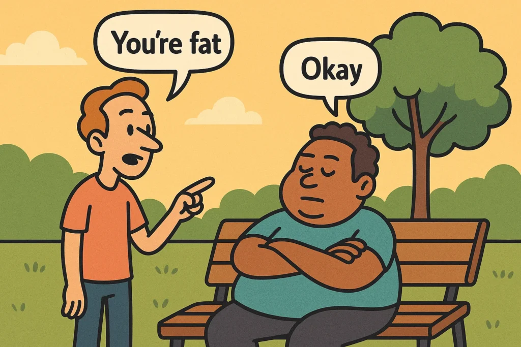 Short & Cold Replies to “You’re Fat” Short & Cold Replies to “You’re Fat”