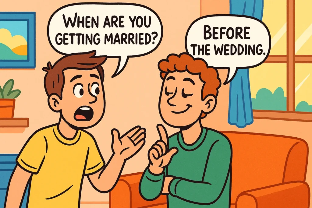Friendly & Funny Comebacks to “When Are You Getting Married?” Friendly & Funny Comebacks to “When Are You Getting Married?”