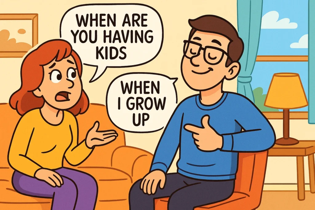 Friendly & Funny Comebacks to “When Are You Having Kids?”