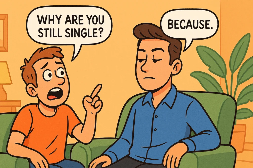 Short & Cold Replies to “Why Are You Still Single?”