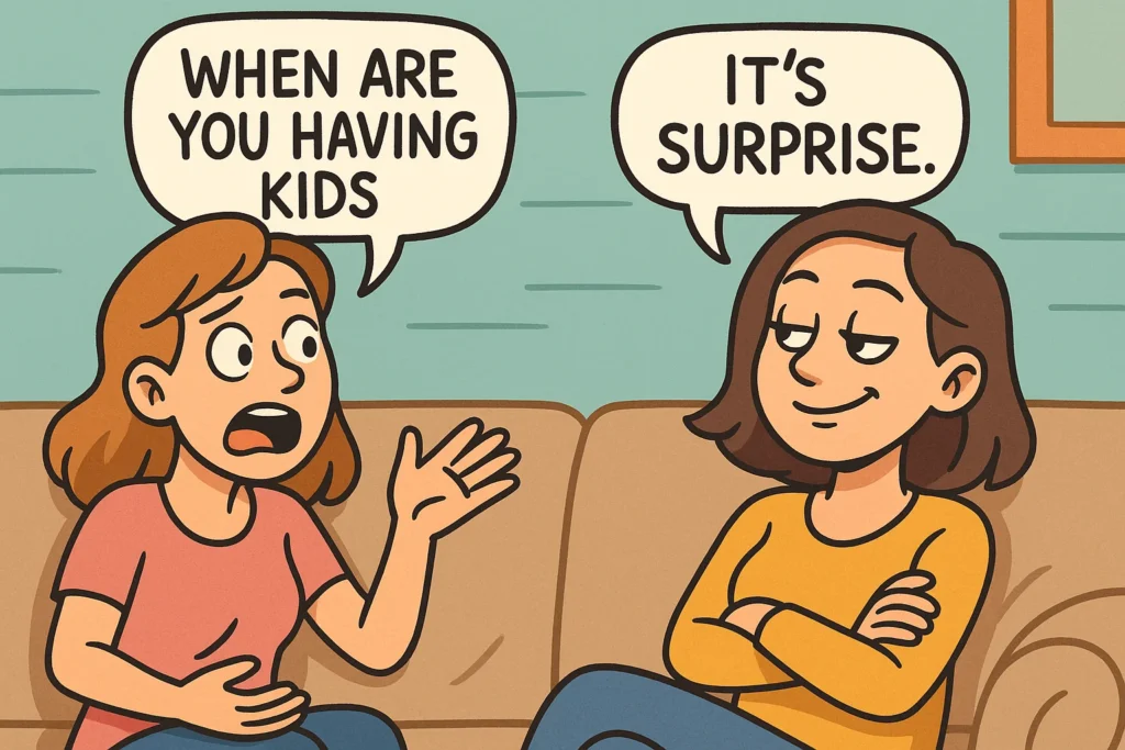 Smart & Witty Replies to “When Are You Having Kids?”